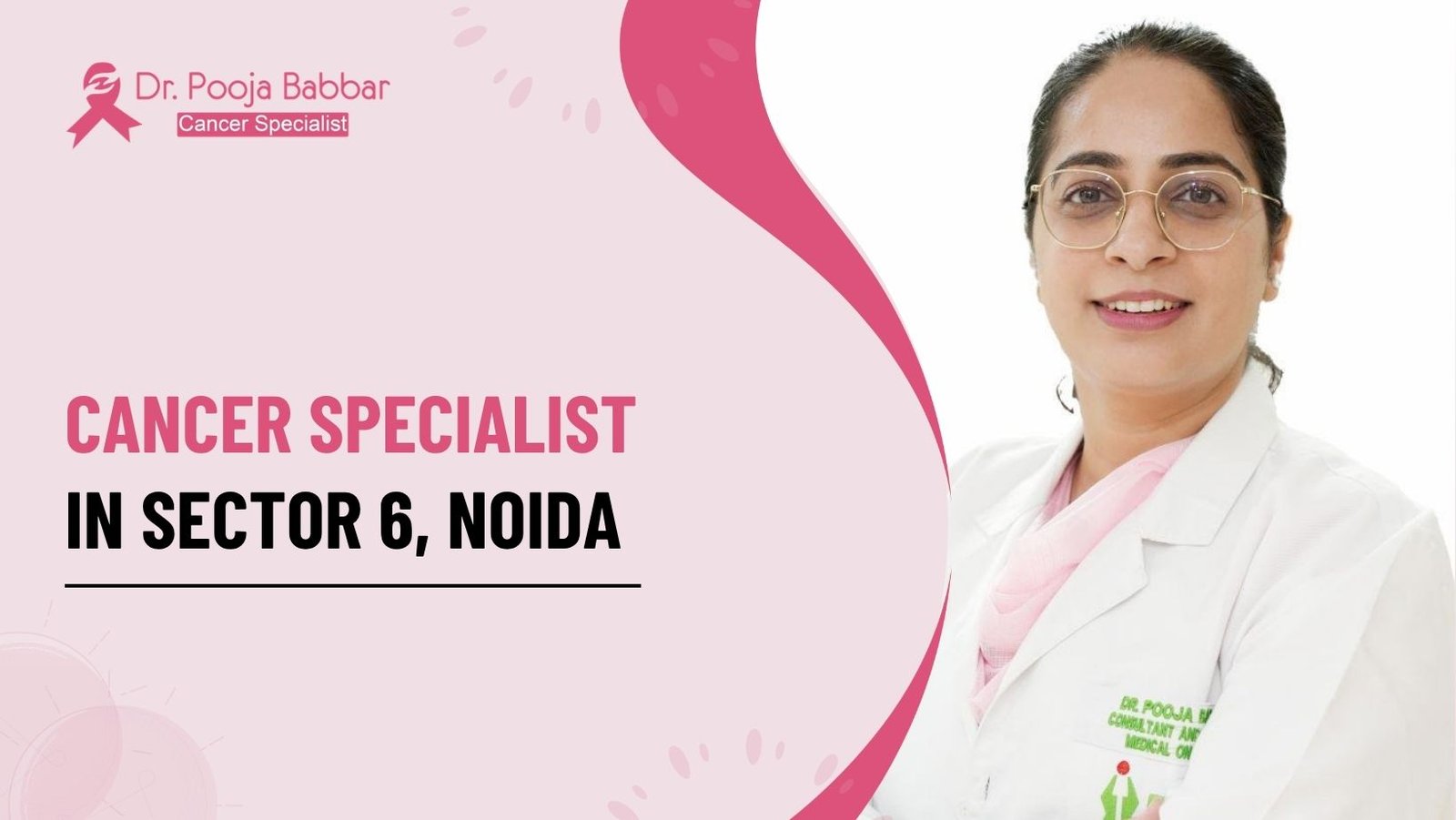 Cancer Specialist in Sector 6, Noida